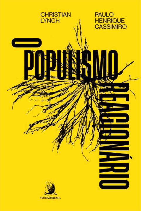 Livro O populismo reacionário: ascensão e legado do bolso...