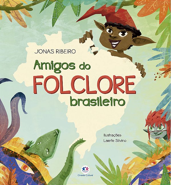 Livro Amigos do folclore brasileiro