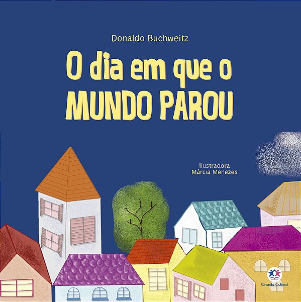 Livro O dia em que o mundo parou