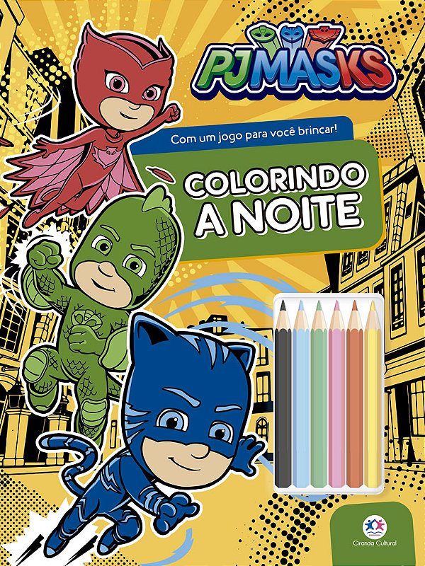 Livro Pj Masks: Colorindo a noite