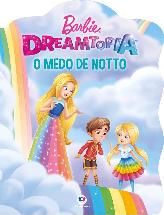 Livro Barbie - O medo de Notto