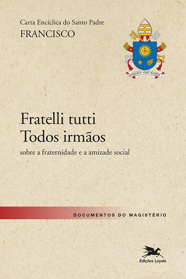 Livro Carta Encíclica do Santo Padre Francisco "Fratelli ...