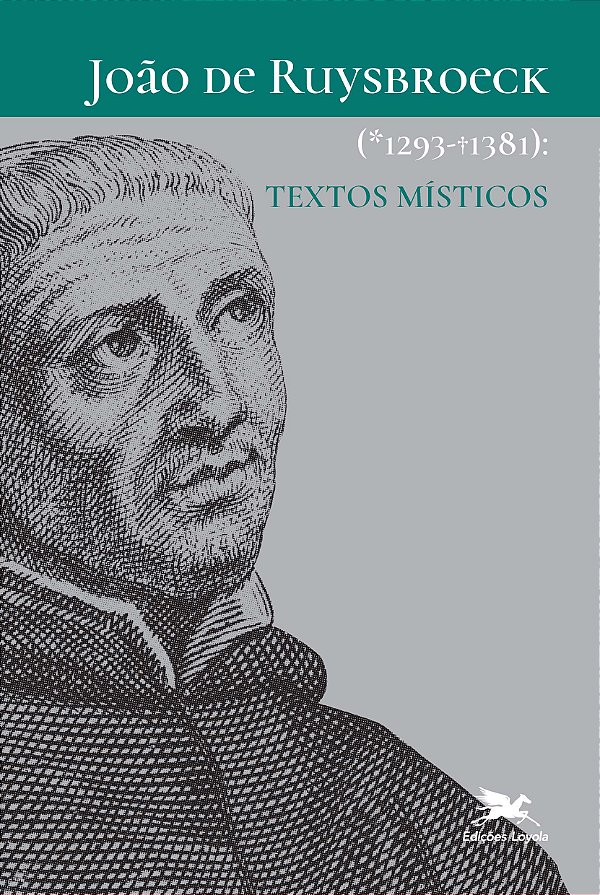 Livro João de Ruysbroeck (1293-1381): Textos místicos