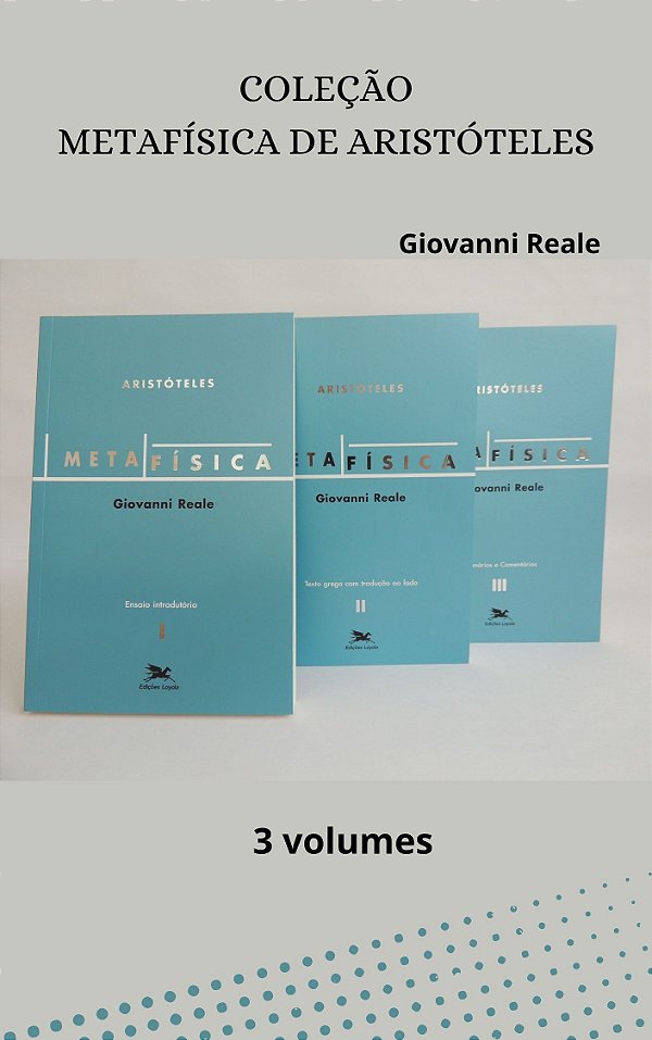 Livro Metafísica de Aristóteles – Coleção 3 volumes