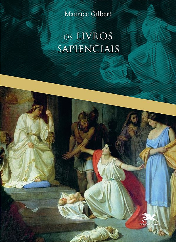 Livro Os Livros sapienciais