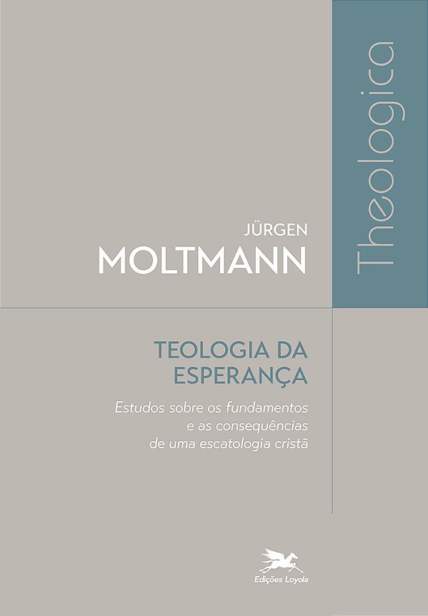 Livro Teologia Da Esperança - Estudos Sobre Os Fundamento...