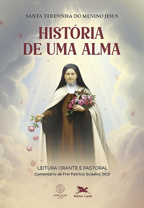 Livro História de uma alma: Leitura orante e pastoral