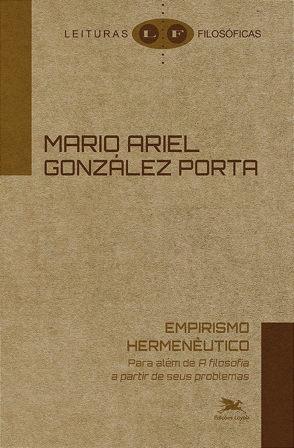 Livro Empirismo Hermenêutico: Para Além Da Filosofia A Partir D...