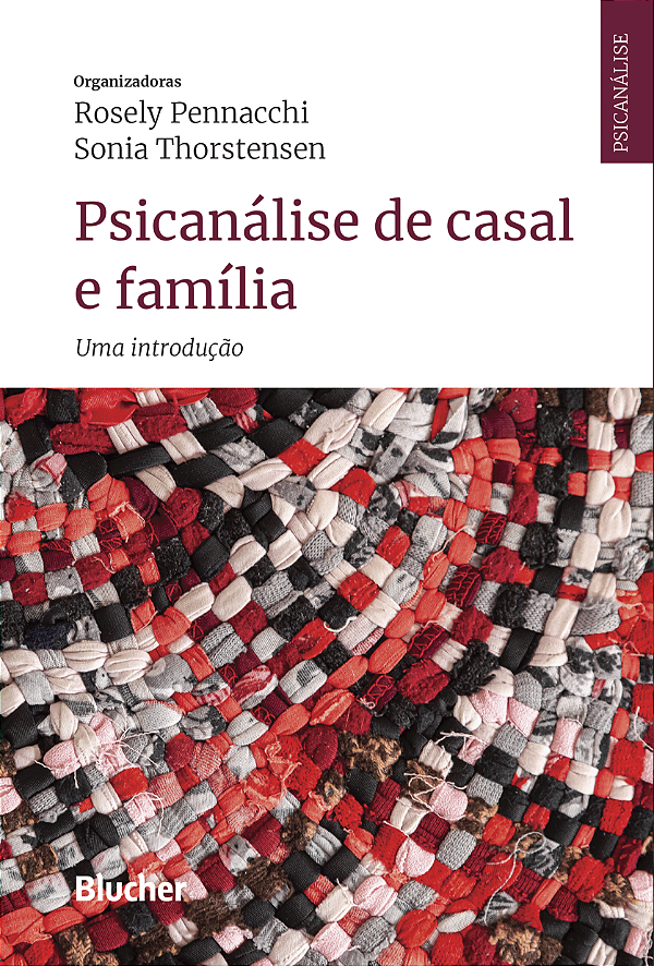 Livro Psicanálise de casal e família: uma introdução