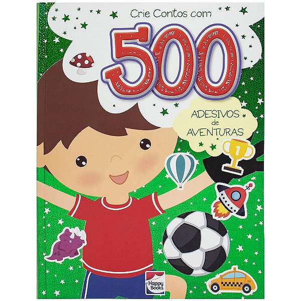 Livro Crie Contos com 500 Adesivos: Aventuras