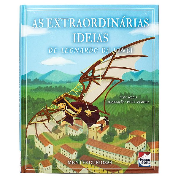Livro Mentes Curiosas: As Extraordinárias Ideias de Leona...
