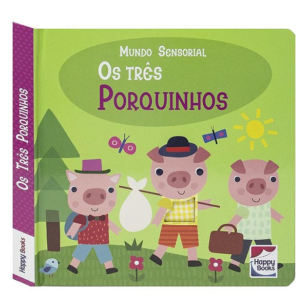 Livro Mundo Sensorial: Os Três Porquinhos