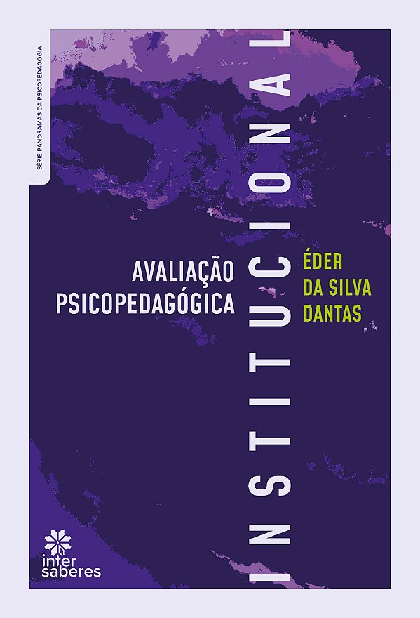 Livro Avaliação Psicopedagógica Institucional