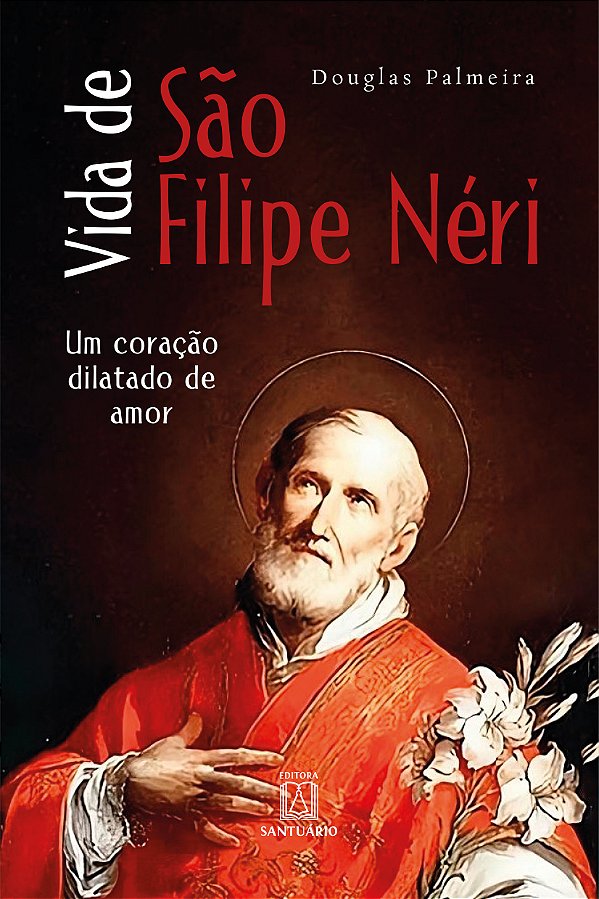 Livro Vida De São Filipe Néri