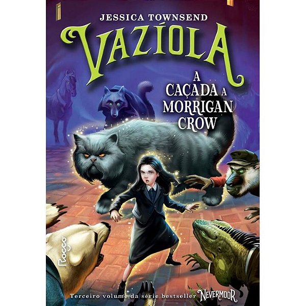 Livro Vazíola: A caçada a Morrigan Crow (Volume 3)