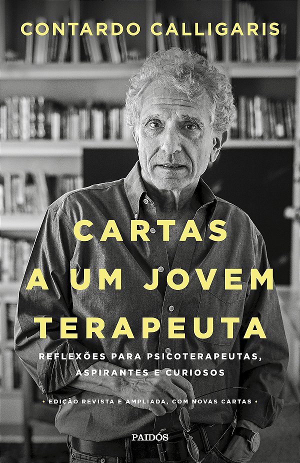 Livro Cartas a um jovem terapeuta: Reflexões para psicote...
