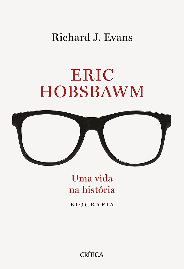 Livro Eric Hobsbawm: Uma vida na história