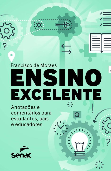 Livro Ensino excelente: Anotações e comentários para estu...