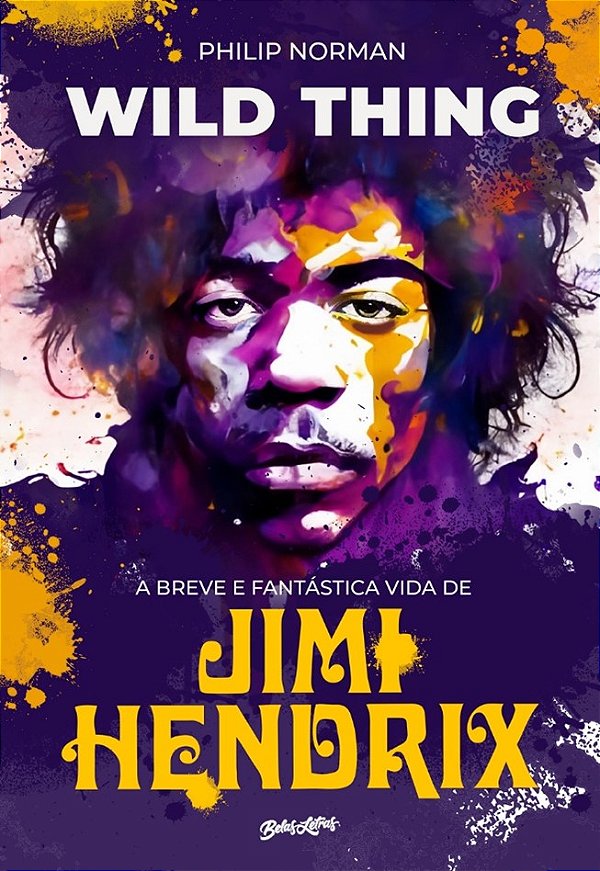 Livro A Breve E Fantástica Vida De Jimi Hendrix