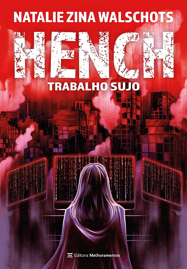 Livro Hench: trabalho sujo