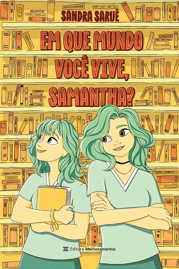 Livro Em Que Mundo Você Vive, Samantha?
