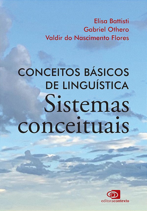 Livro Conceitos básicos de linguística: sistemas conceitu...