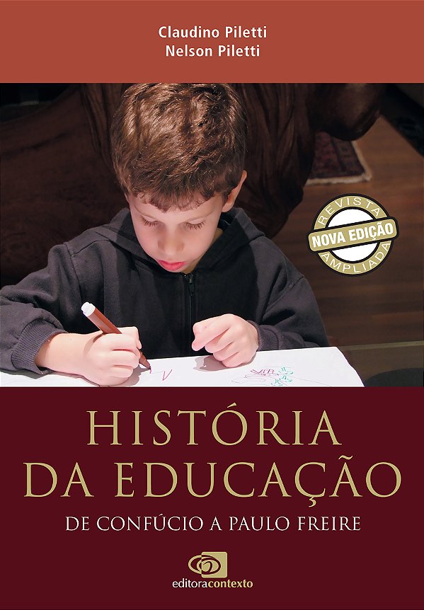 Livro História da educação: de Confúcio a Paulo Freire (n...