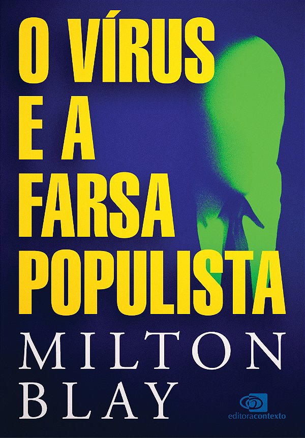 Livro O vírus e a farsa populista
