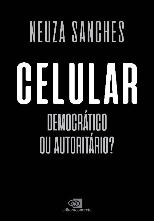 Livro Celular: democrático ou autoritário?