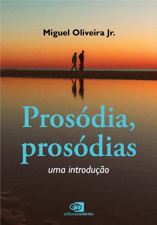 Prosódia, Prosódias - Uma Introdução