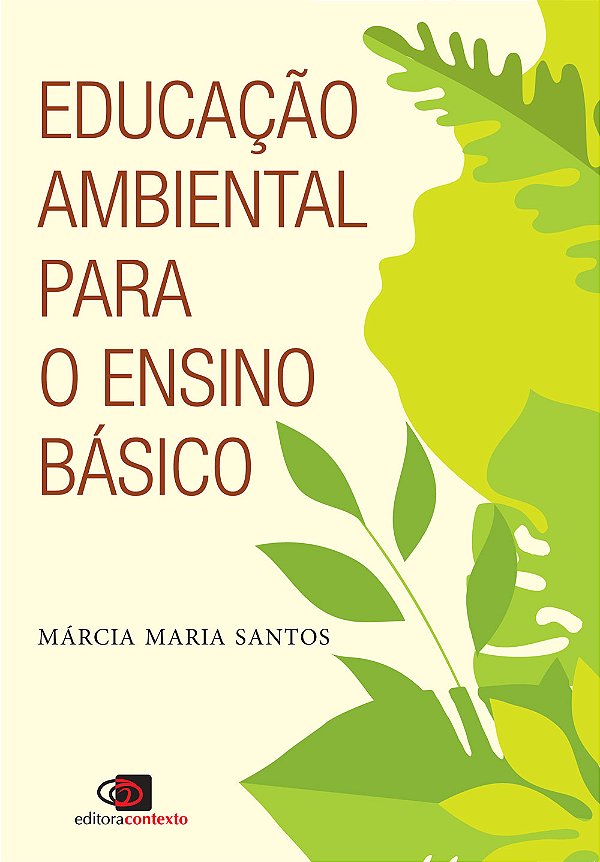 Livro Educacao Ambiental Para O Ensino Basico