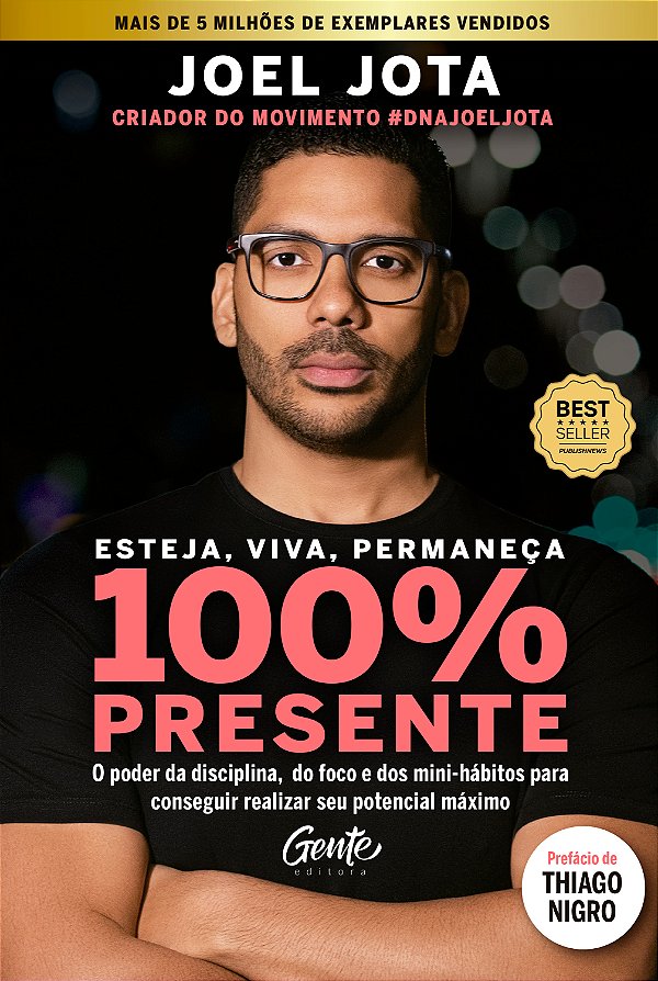 Livro Esteja, viva, permaneça 100% presente: o poder da discipl...
