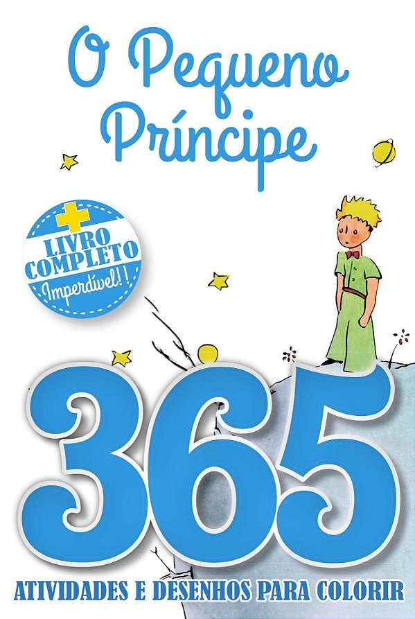 Livro O Pequeno Príncipe - Livro 365 atividades e desenho...