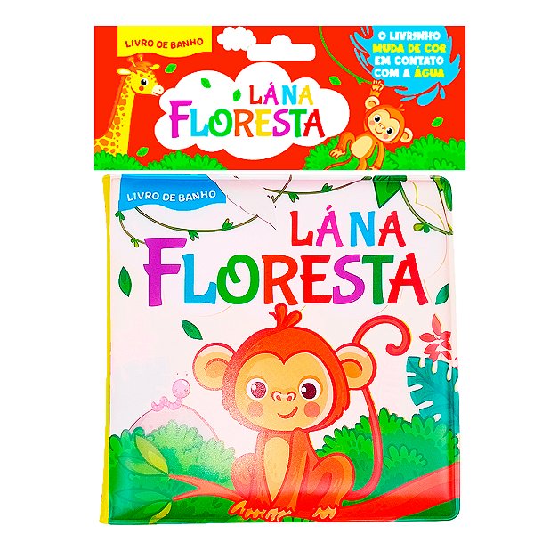 Livro Lá na Floresta - Livro de Banho