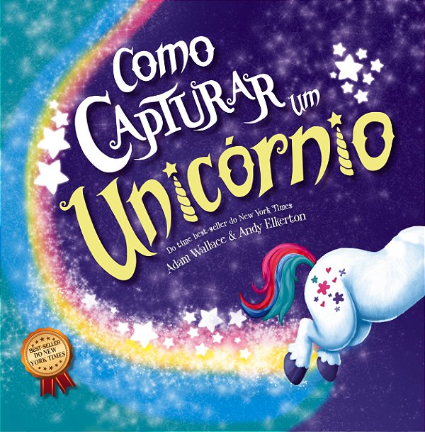 Livro Como capturar um unicórnio