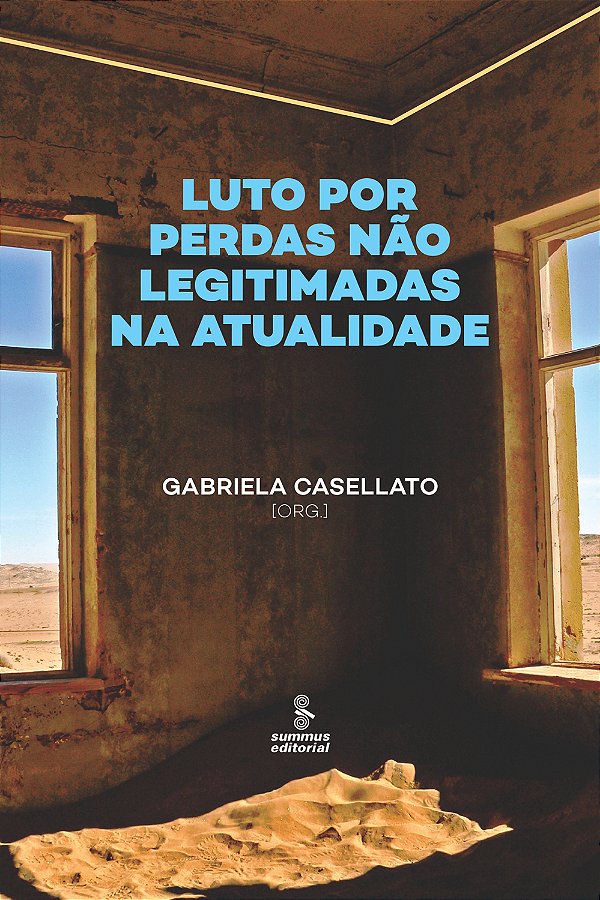 Livro Luto por perdas não legitimadas na atualidade