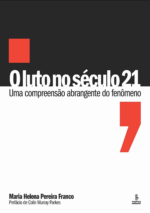 Livro O luto no século 21: Uma compreensão abrangente do ...