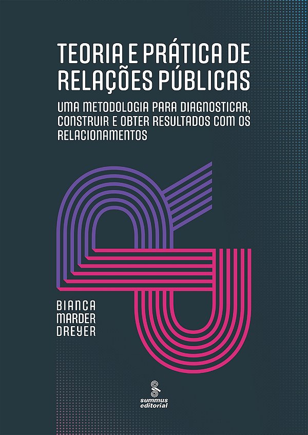 Livro Teoria e prática de relações públicas: Uma metodolo...