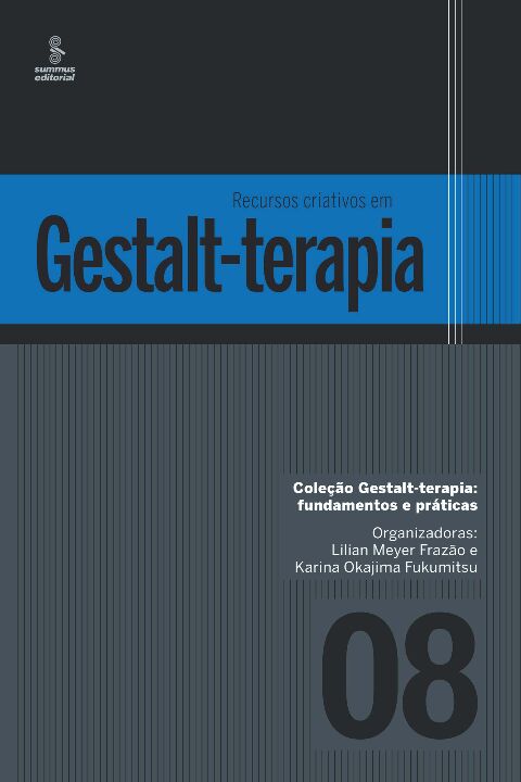 Livro Recursos criativos em Gestalt-terapia (Volume 8)