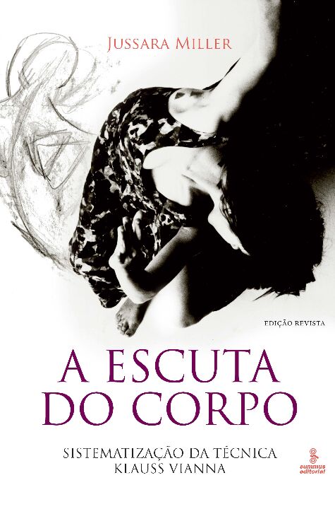 Livro A escuta do corpo: Sistematização da Técnica Klauss...