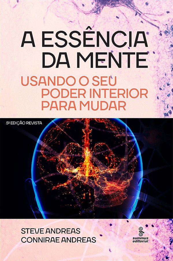 Livro A essência da mente: Usando o seu poder interior pa...