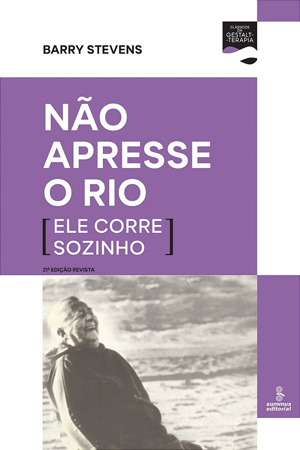 Livro Não apresse o rio (ele corre sozinho)