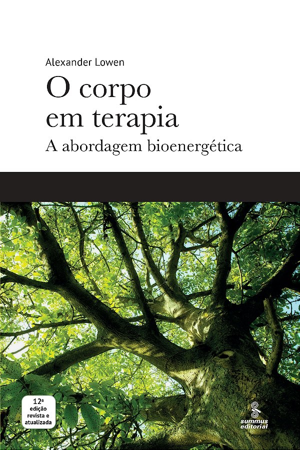 Livro O Corpo Em Terapia - A Abordagem Bioenergética
