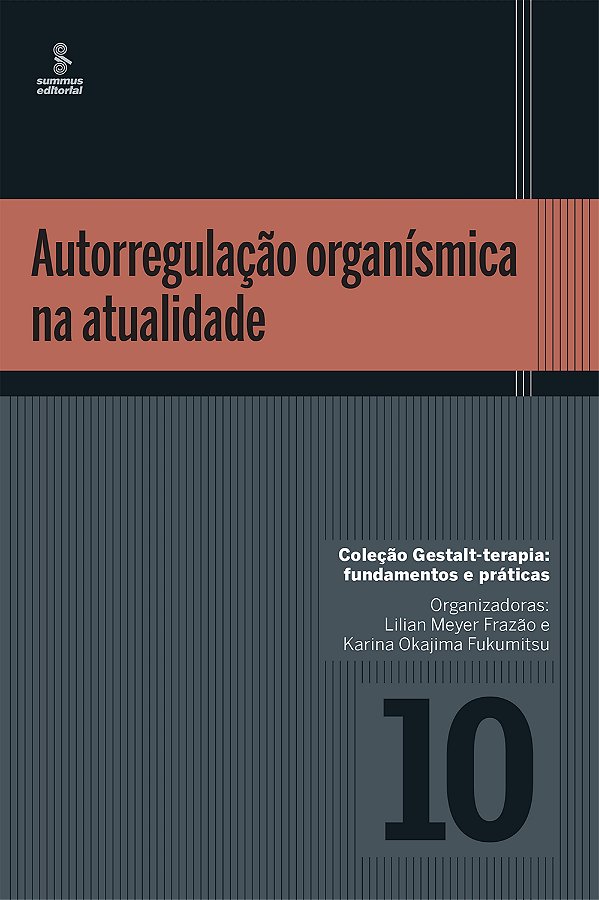 Livro Autorregulação Organísmica Na Atualidade