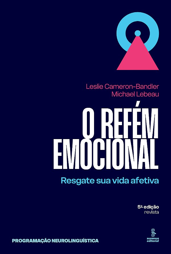 Livro O Refém Emocional - Resgate Sua Vida Afetiva