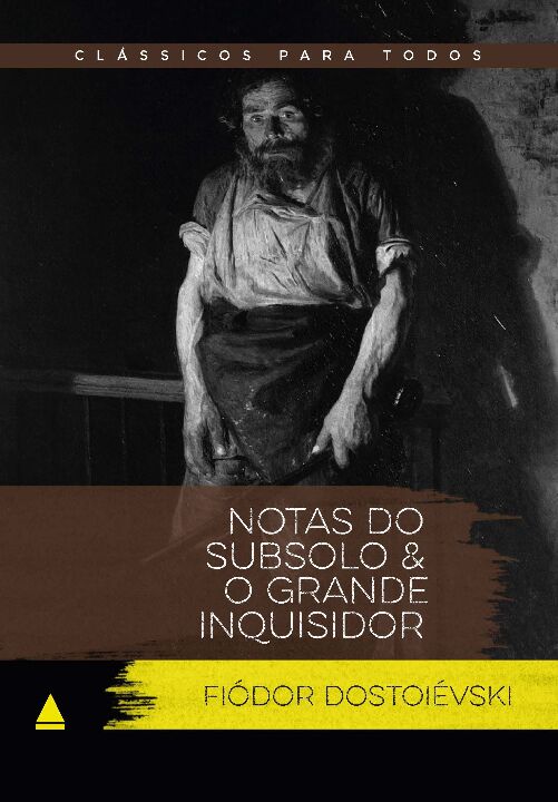 Livro Notas do subsolo - Clássico Para Todos (Volume 1)