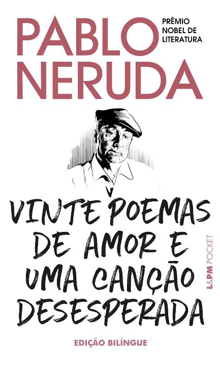 Livro Vinte poemas de amor e uma canção desesperada: ediç...