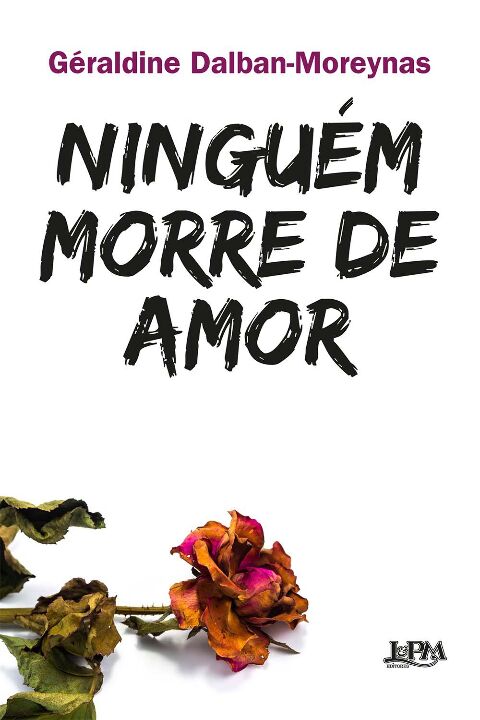 Livro Ninguém morre de amor