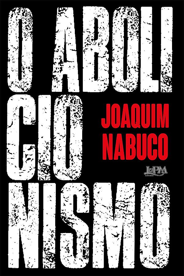 Livro O abolicionismo