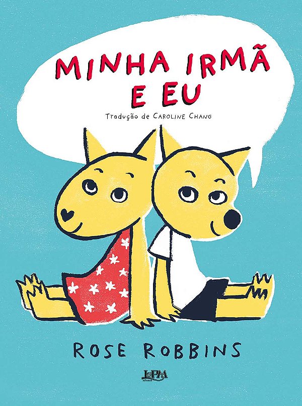 Livro Minha irmã e eu